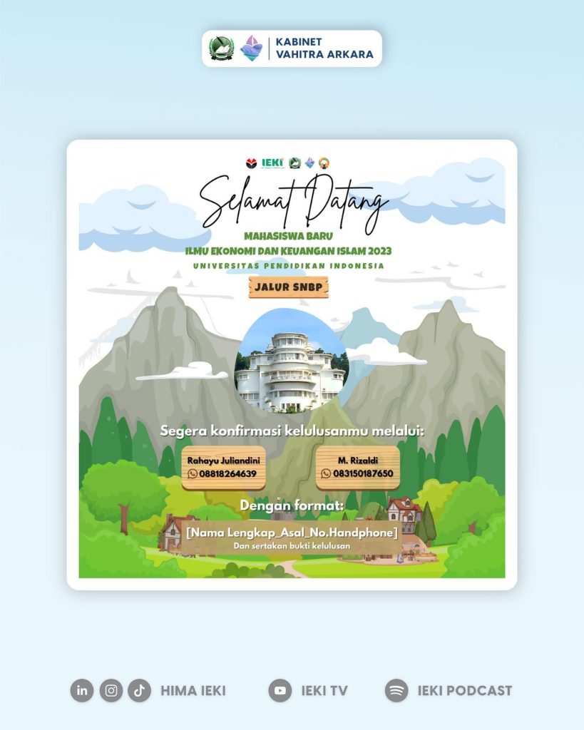 Selamat Datang Mahasiswa Baru IEKI 2023 Jalur SNBP – Prodi Ilmu Ekonomi ...